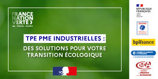 TPE PME Industrielles : des solutions pour votre transition écologique